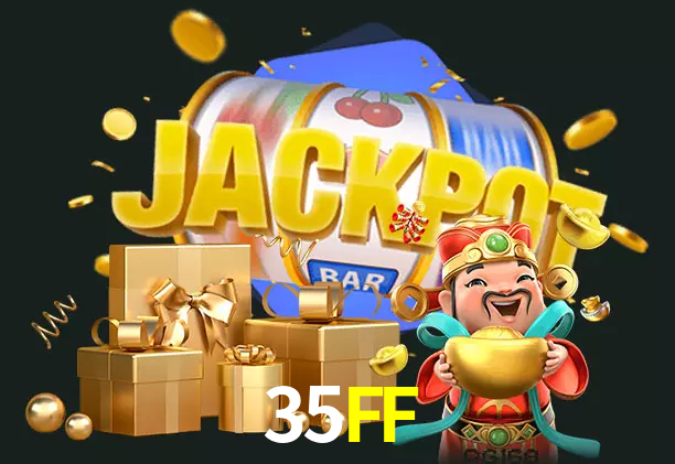 35FF bet